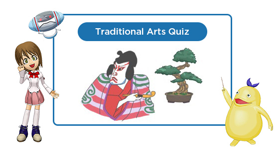 Traditional Arts Quiz